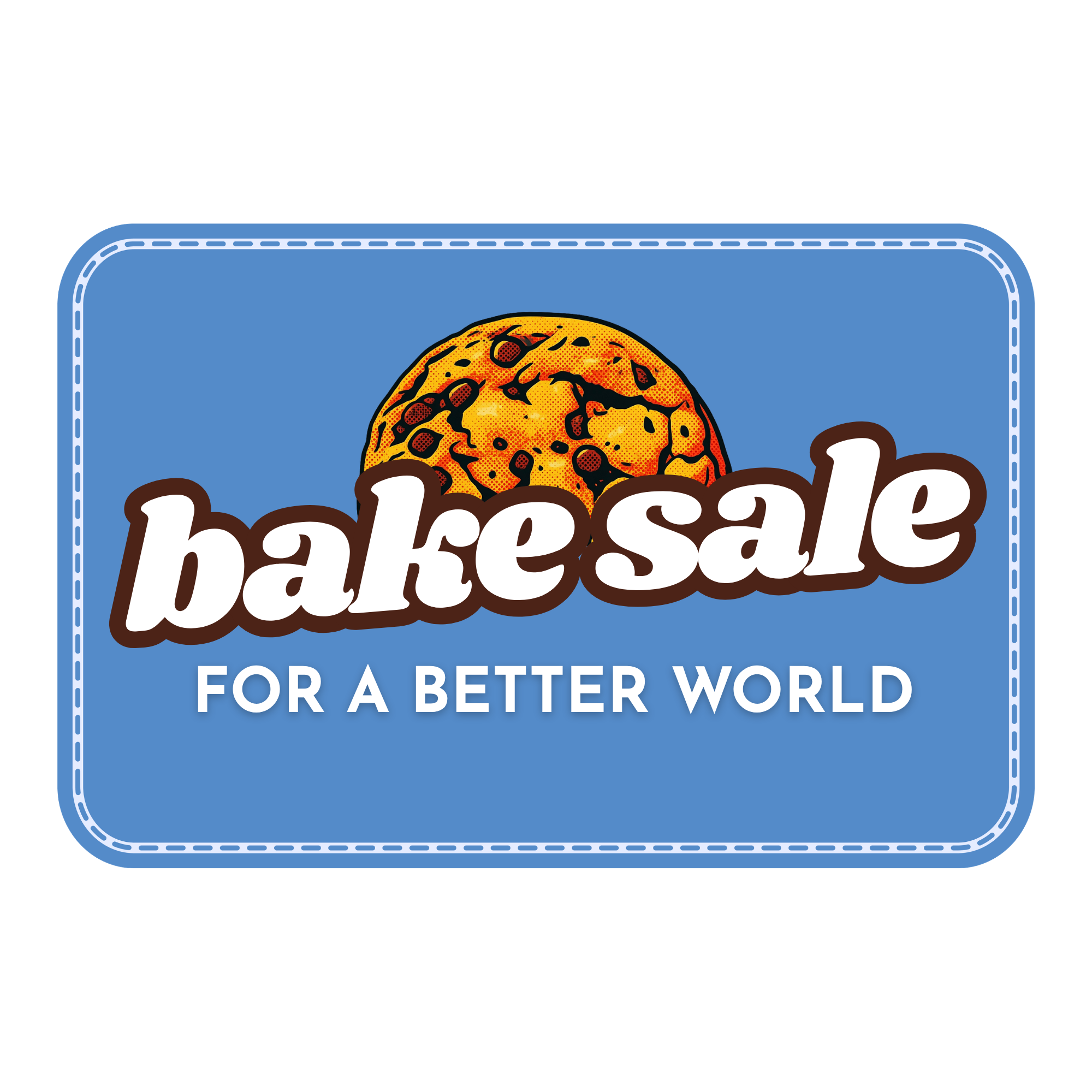 Bake Sale for a Better World